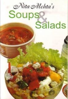 Soups  Salads am von Nita Mehta | Buch | Zustand sehr gut