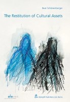 Beat SchöNenberger | The Restitution Of Cultural Assets | Buch | Englisch (2009)