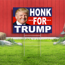 DONALD TRUMP 2024 YARD SIGN 18"x12" FREE STAKE HONK KEEP AMERICA GREAT