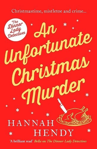 An Unfortunate Christmas Murder By Hannah Hendy NEW Paperback (Fiction) Book