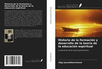 Olga Janushkiavichene | Historia De La FormacióN Y Desarrollo De La TeoríA De...
