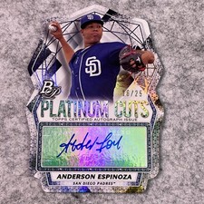 2017 Bowman Platinum Cuts 16/25 Anderson Espinoza #PCA-AE Autograph🔥🔥