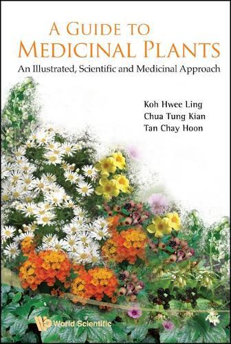 Thumbnail - Hwee Ling Koh T Guide To Medicinal Plants, A: An Illustrated
