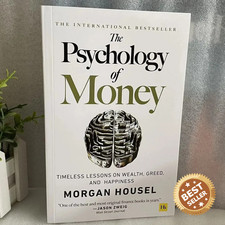 The Psychology of Money: Timeless Lessons on Wealth, Greed, and Happiness Financ