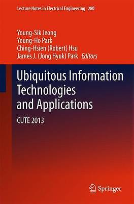 Ubiquitous Information Technologies and Applications - 9783642416705