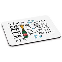 Save Wasser GeträNk Bier Pc Computer Mauspad Scherz Lustig Dad Daddy Tag