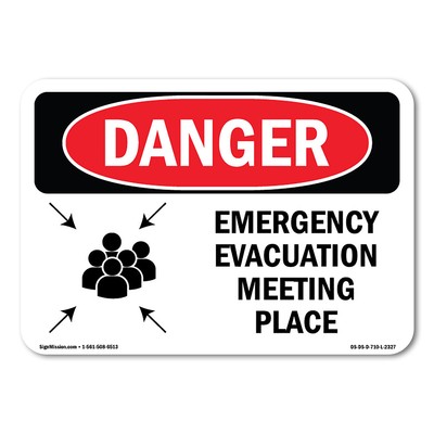 Emergency Evacuation Meeting Place ANSI Danger Sign Metal Plastic Decal