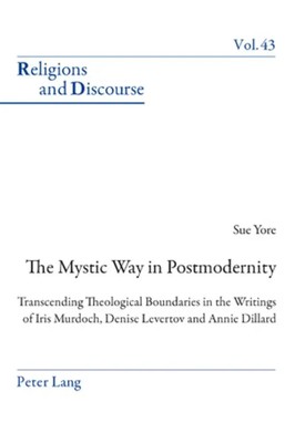 The Mystic Way in Postmodernity Sue Yore Taschenbuch Kartoniert / Broschiert