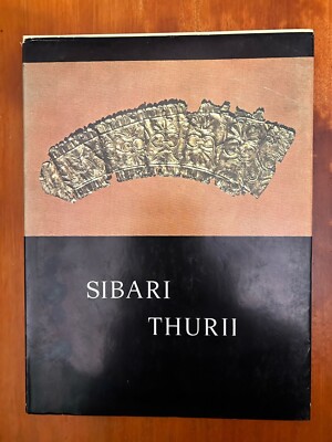Sibari Thurii - Akten und Erinnerungen der Magna Society Grecia - 1974