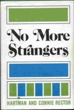 No More Strangers Hardcover Hartman, Rector, Connie Rector