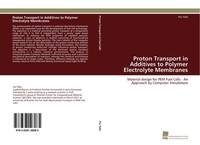 Proton Transport In Additives To Polymer Electrolyte Membranes Pia TöLle
