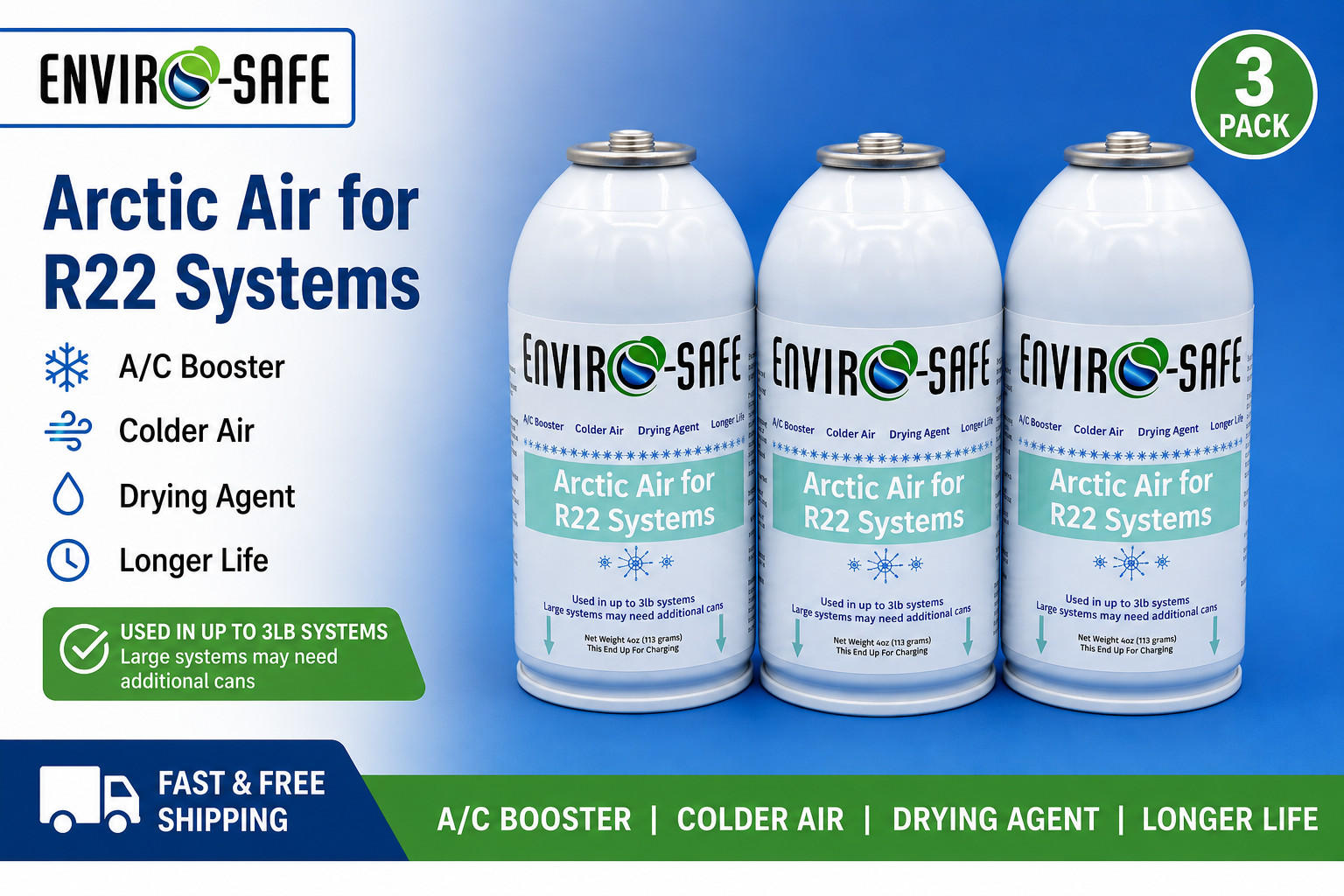 Arctic Air for R22 AC, GET COLDER AIR, Envirosafe, (3) cans
