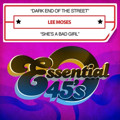 Lee Moses - Dark End Of The Street / She's A Bad Girl [New CD] Alliance MOD