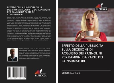 Derese Alehegn | EFFETTO DELLA PUBBLICITÀ SULLA DECISIONE DI ACQUISTO DEI...
