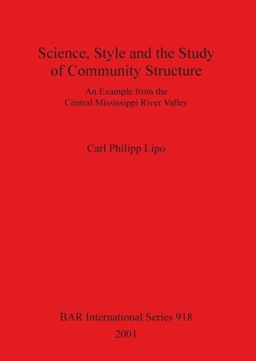 Carl Philipp Lipo | Science, Style and the Study of Community Structure | Buch