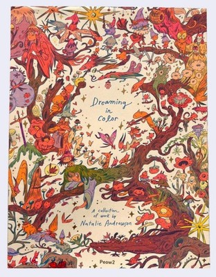 Natalie Andrewson - Dreaming in Color - Signed by the Artist!