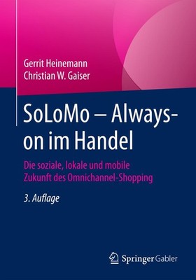 SoLoMo - Always-on im Handel Gerrit Heinemann