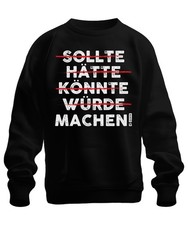 Should Have Made Motivational Saying Vintage Grunge Statement Unisex Sweatshirt