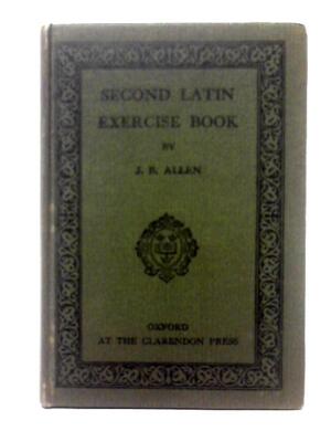 A Second Latin Exercise Book (John Barrow Allen - 1935) (ID:42883)