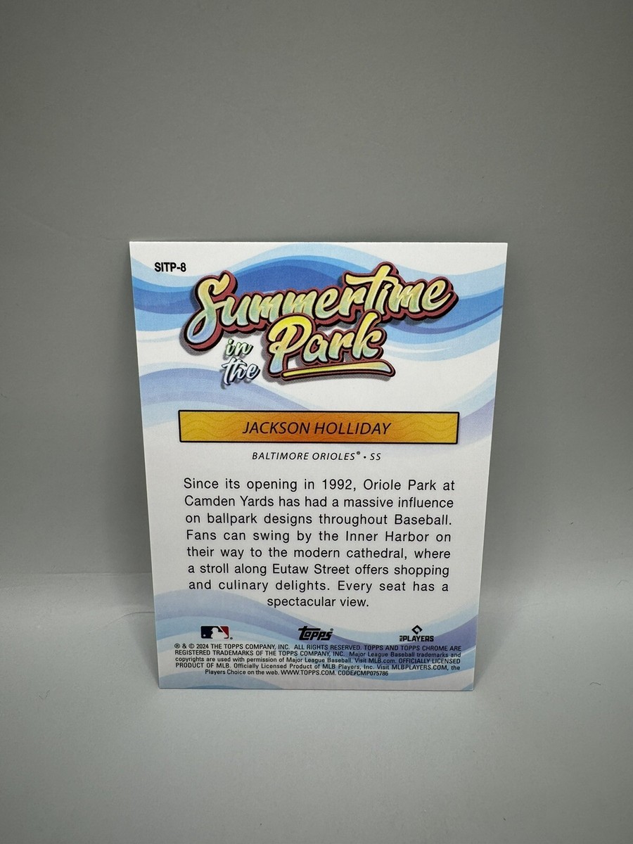 2024 Topps Chrome Jackson Holliday Summertime In The Park #SITP-8