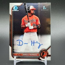 2022 Bowman Chrome Auto 1st Prospect Darell Hernaiz #CPA-DHZ - Orioles RC