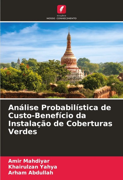 AnáLise ProbabilíStica De Custo-BenefíCio Da InstalaçãO De Coberturas Verdes-image