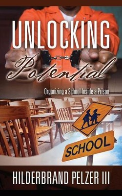 Hilderbrand Pelzer Unlocking Potential (Taschenbuch) (US IMPORT)