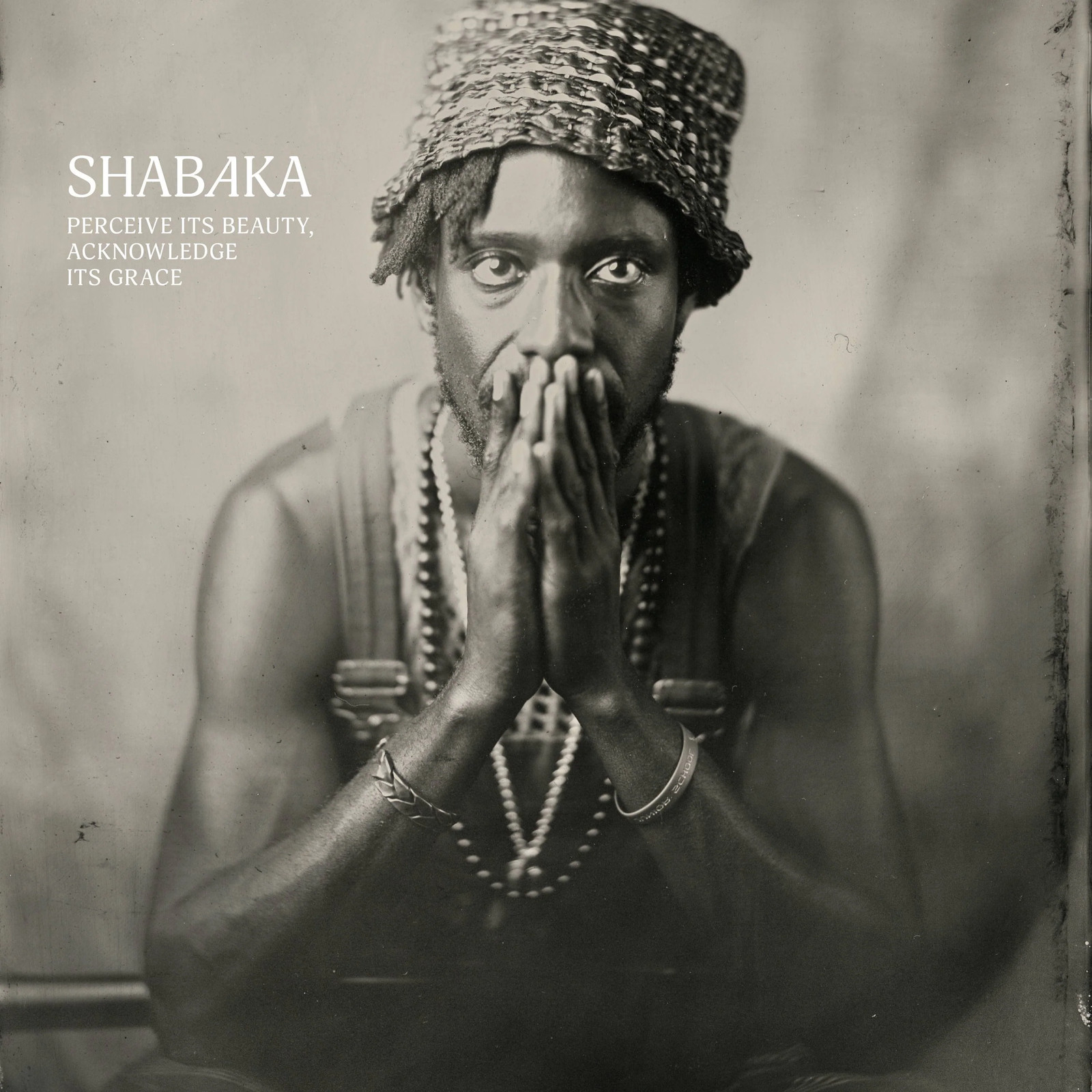 Shabaka | Perceive Its Beauty, Acknowledge Its Grace | Black