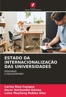 Carlos Rios-Campos (U. A.) | Estado Da InternacionalizaÇÃO Das Universidades
