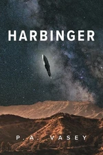 Harbinger: An Alien Invasion First Contact Techno Thriller