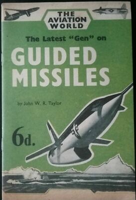 DIE NEUESTE ''GEN'' AUF LENKRAKETEN 1958, SPACE AGE WAFFEN, GESCHICHTE DES KALTEN KRIEGES