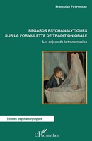 Regards Psychanalytiques Sur La Formulette De Tradition Orale Peypoudat Buch