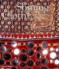 The Shining Cloth : Dress and Adornment That Glitter Victoria Z.