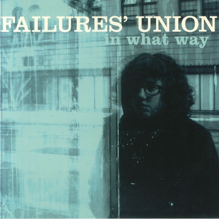 FAILURE'S UNION - In What Way - Vinyl (gatefold LP)
