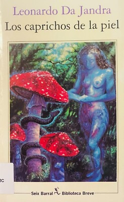 Los caprichos de la piel  (Spanish Edition) - EX-LIBRARY