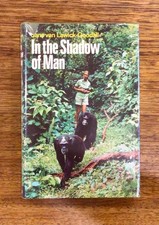 (1971) RARE 1ST EDITION: JANE VAN LAWICK-GOODALL ‘In The Shadow of Man’ HB/DJ