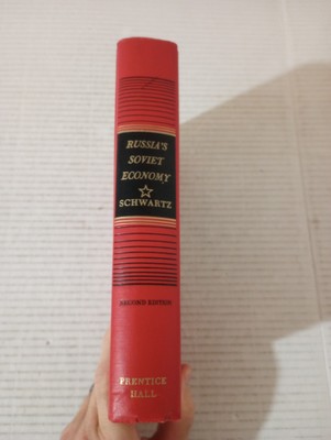 Russia's Soviet Economy By Harry Schwartz Second Edition 1954