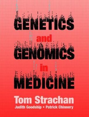 Genetics and Genomics in Medicine