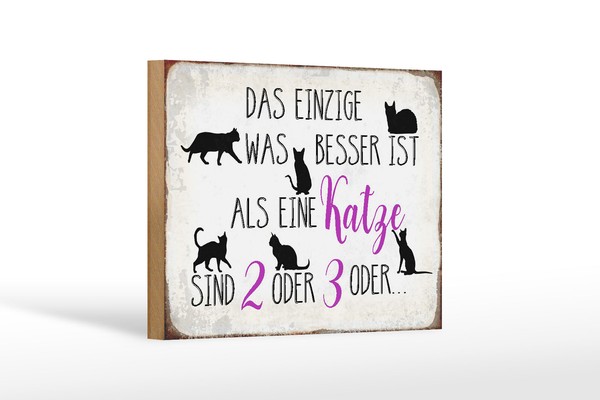 Holzschild Spruch 18X12 Cm Einzige Was Besser Ist Als Katze Deko Schild-image