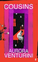 Aurora Venturini | Cousins | Taschenbuch | Englisch (2023) | Faber & Faber