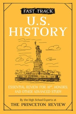 Fast Track: US History: Essential Review for AP, Honors, and Other - VERY GOOD