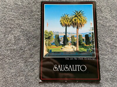 Sausalito, Vina Del Mar Park, near San Francisco Vintage Postcard