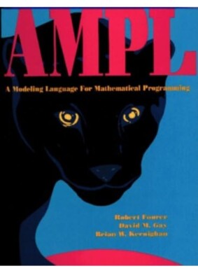 AMPL : A Modeling Language for Mathematical Programming Hardcover