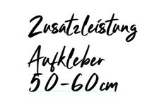  Zusatzleistung Aufkleber Sonderaufkleber 80cm 50cm 30 cm 40cm Sonderanfertigung