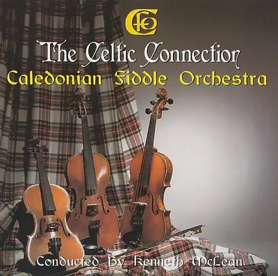 Caledonian Fiddle Orchestra - The Celtic Connection [Import]