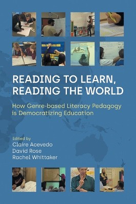 Claire Acevedo Reading to Learn, Reading the World (Paperback)