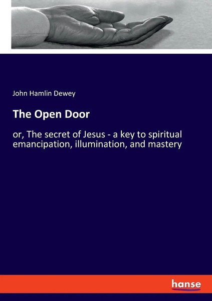 John Hamlin Dewey | The Open Door | Taschenbuch | Englisch (2023) | hansebooks-image