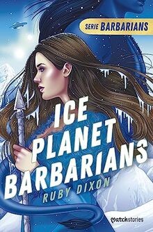 Ice Planet Barbarians: 1 (Matchstories Romántica Fa... | Buch | Zustand sehr gut