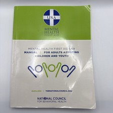 Mental Health First Aid USA Manual for Adults...