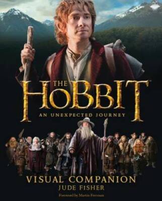 The Hobbit: An Unexpected Journey Visual Companion - Hardcover - VERY GOOD